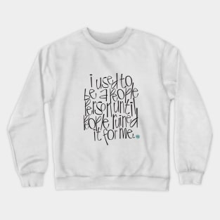 People Person Crewneck Sweatshirt